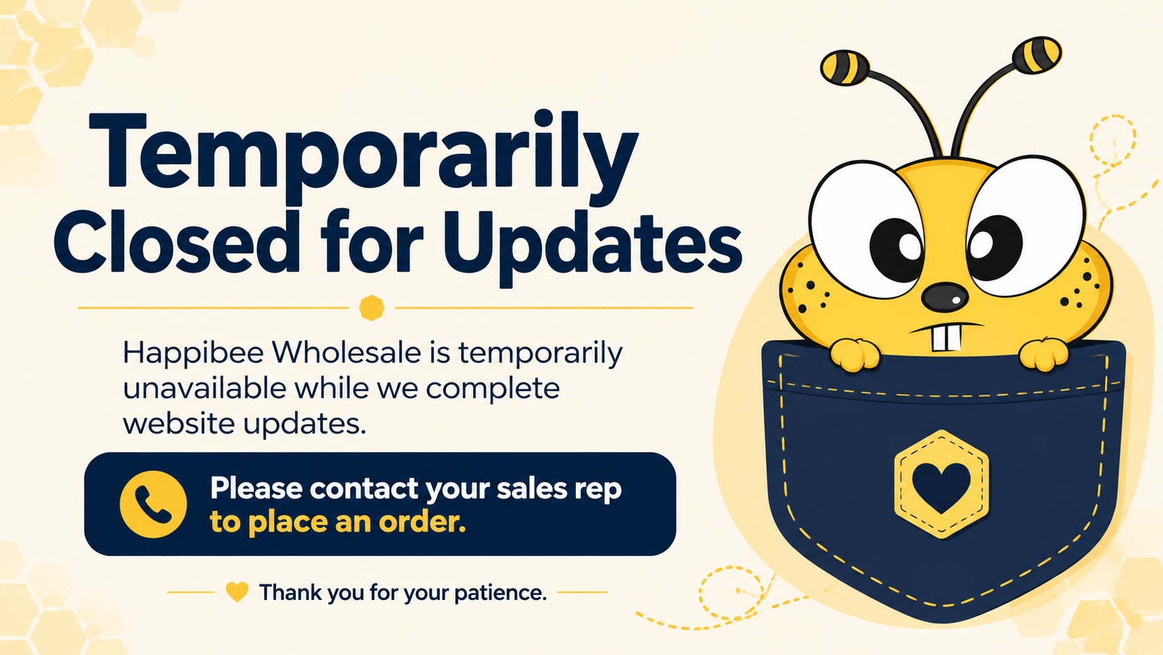 Happibee Wholesale Closed For Updates